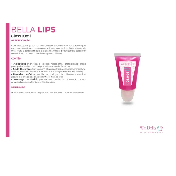 Bella Lips Gloss We Bella - 10ml