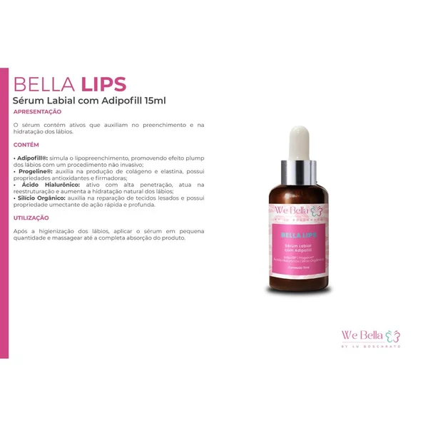 Bella Lips Sérum Labial com Adipofill We Bella - 15ml